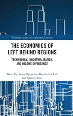 The Economics of Left Behind Regions