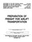 Preparation of Freight For Airlift Transportation