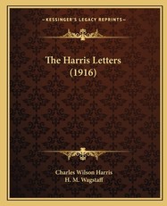The Harris Letters (1916)