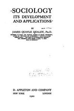 Sociology, Its Development and Applications