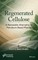 Regenerated Cellulose: A Renewable Alternative