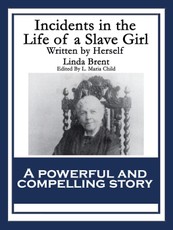 Incidents in the Life of a Slave Girl