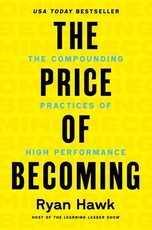 The Price of Becoming