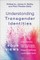 Understanding Transgender Identities