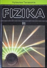 Fizika III dalis. Vadovėlis 12 klasei