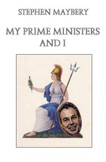 My Prime Ministers and I