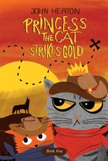 Princess the Cat Strikes Gold