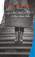 Apie tuos, kurie pabėga, ir tuos, kurie lieka