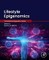 Lifestyle Epigenomics