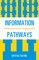 Information Pathways