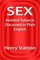 Sex: Avoided Subjects Discussed in Plain English