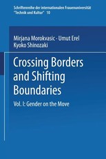 Crossing Borders and Shifting Boundaries