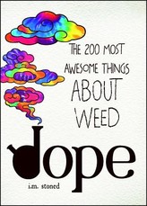 Dope