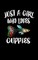 Just A Girl Who Loves Guppies