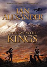 Once We Were Kings