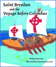 Saint Brendan and the Voyage Before Columbus