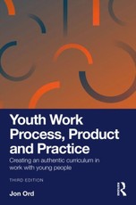 Youth Work Process, Product and Practice