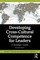 Developing Cross-Cultural Competence for Leaders