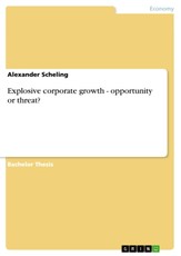 Explosive corporate growth - opportunity or threat?