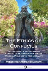 The Ethics of Confucius