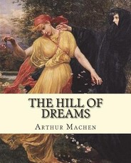 The hill of dreams. By