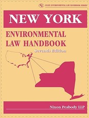 New York Environmental Law Handbook, Seventh Edition