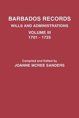 Barbados Records. Wills and Administrations