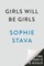 Girls Will Be Girls