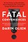 Fatal Conveniences