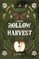 Hollow Harvest
