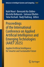 Proceedings of the International Conference on Applied Artificial Intelligence and Emerging Technologies (AAIET'2025)