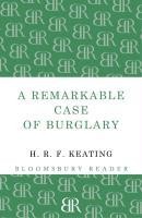 A Remarkable Case of Burglary
