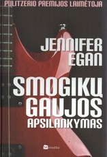 Smogikų gaujos apsilankymas