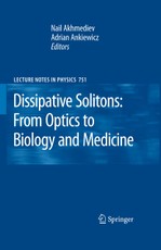 Dissipative Solitons: From Optics to Biology and Medicine