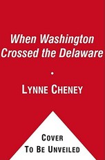 When Washington Crossed the Delaware