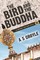 Bird and The Buddha