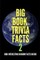 Big Book Trivia Facts