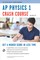 AP® Physics 1 Crash Course Book + Online