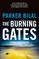 The Burning Gates