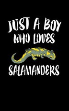 Just A Boy Who Loves Salamanders