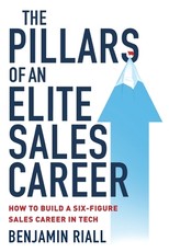 The pillars of an Elite sales career