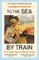 To the Sea by Train