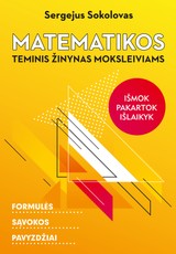 Matematikos teminis žinynas moksleiviams: formulės, sąvokos, pavyzdžiai (2022)