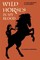 Wild Horses in My Blood