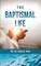 The Baptismal Life