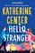 Hello Stranger