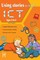 Using Stories to Teach ICT Ages 5 to 6
