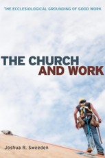 The Church and Work