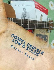 Gospel Ukulele Low G Solos