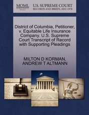 District of Columbia, Petitioner, V. Equitable Life Insurance Company. U.S. Supreme Court Transcript of Record with Supporting Pleadings